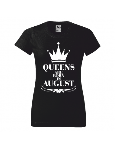 Tricou Personalizat Damă "Queens Are...