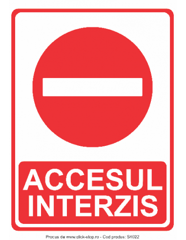 Accesul Interzis - Indicator De...