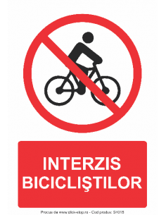 Interzis Bicicliștilor -...