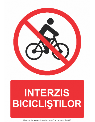 Interzis Bicicliștilor - Indicator De...