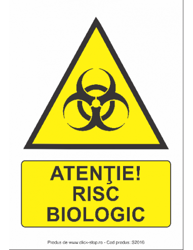 Atenție Risc Biologic - Indicator De...